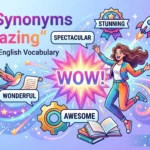 50+ Synonyms to Amazing