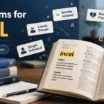 Synonyms of Incel